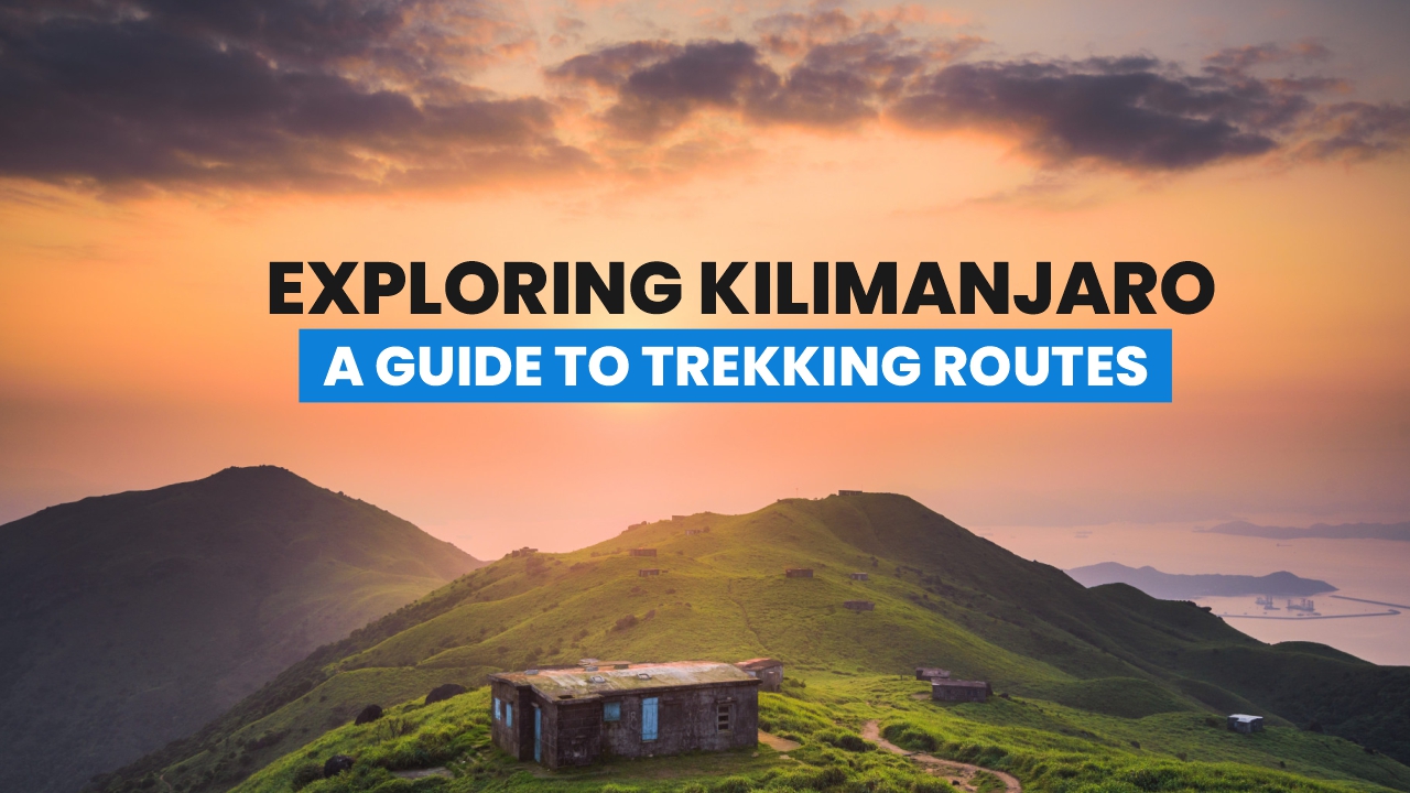 Kilimanjaro trekking routes